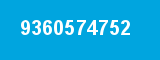 9360574752 9360574752
