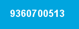 9360700513 9360700513