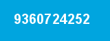 9360724252