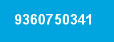 9360750341 9360750341