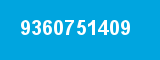 9360751409