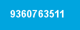 9360763511 9360763511