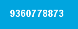9360778873