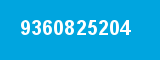 9360825204 9360825204