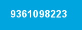 9361098223 9361098223