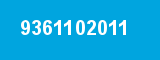 9361102011 9361102011