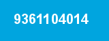9361104014