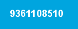 9361108510