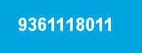 9361118011