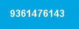 9361476143 9361476143