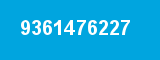 9361476227