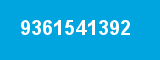 9361541392 9361541392