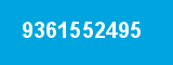 9361552495