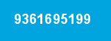 9361695199 9361695199