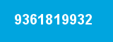 9361819932