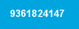 9361824147