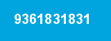 9361831831 9361831831