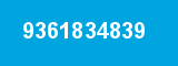9361834839