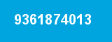 9361874013 9361874013