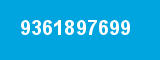 9361897699 9361897699