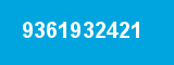 9361932421 9361932421