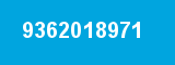 9362018971 9362018971