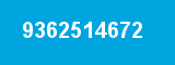 9362514672