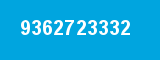 9362723332 9362723332