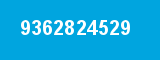 9362824529