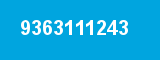 9363111243 9363111243