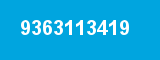 9363113419