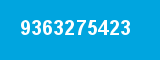 9363275423 9363275423