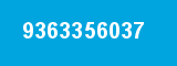 9363356037 9363356037