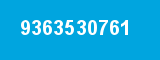9363530761