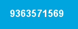 9363571569