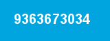 9363673034 9363673034