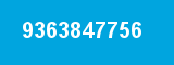 9363847756