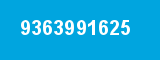 9363991625 9363991625