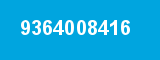 9364008416 9364008416