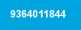 9364011844