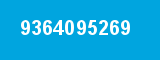 9364095269 9364095269