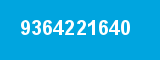 9364221640