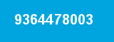 9364478003 9364478003