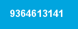 9364613141 9364613141