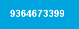 9364673399