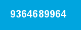 9364689964