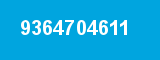 9364704611