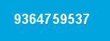 9364759537