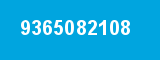 9365082108 9365082108