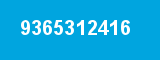 9365312416 9365312416